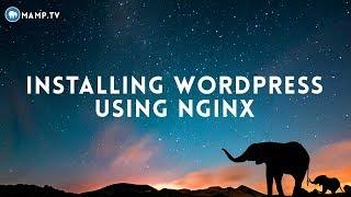 MAMP PRO 5 - Installing WordPress using Nginx