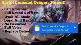 Script Lancelot Dragon Tamer terbaru 2022 No Password!!