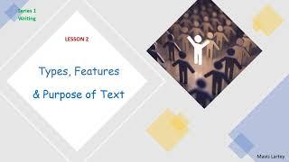 Lesson 2: Types, Purpose & Features of Text | Functional Skills English | Writing | Reading |Mavis L