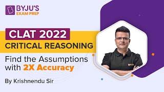 How to Solve Passage Based CR | Finding the Assumption | CLAT 2022 | Krishnendu Dutta