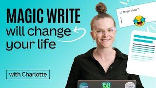 Use Magic Write to work fast and improve your process