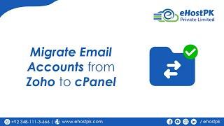 Migrate Email Accounts from Zoho to cPanel 2022 - Learn with #Khurram Shahzad
