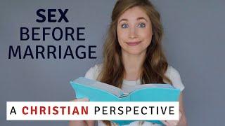 Sex before Marriage | Christian Perspective