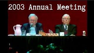 2003 Berkshire Hathaway Annual Meeting (Full Version)