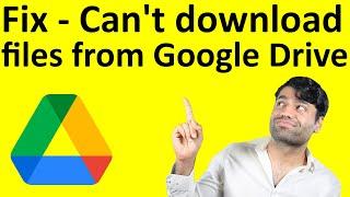 Can't download files from google drive - Opera - Fix