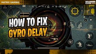 HOW TO FIX GYRO DELAY IN BGMI | SOLVE GYROSCOPE DELAY IN PUBG MOBILE | TIPS AND TRICKS MALAYALAM