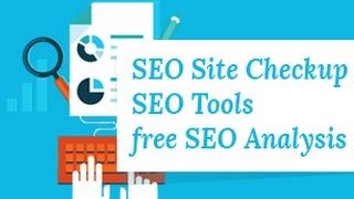 SEO Site Checkup | SEO Audit tools | free SEO analysis | SEO - Part 44