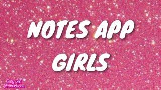 Notes app Girls!