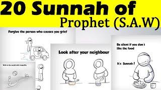 20 Sunnah of Prophet Muhammad S.A.W