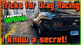 The Secret to Drag Racing  VOL#7 - Need for Speed Unbound