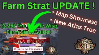 [3.25] UPDATE to the Titanic Wisp Rogue Exile Farm Strat Guide ! New Atlas Tree + Map Showcase !