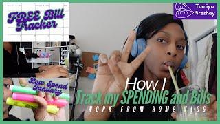 How I Track my Spending and Bills | Work from Home Vlog