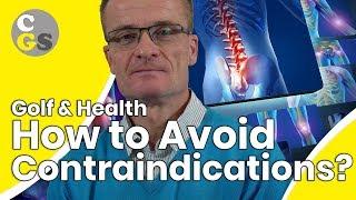 Golf & Health - How to Avoid Contraindications? | CONSISTENCY GOLF SWING