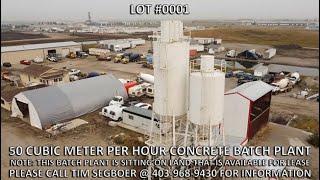 Lot 1: Concrete Batch Plant | Foothills, Coaldale & Raymond, AB | Closes 09/29/20 | Century Auctions