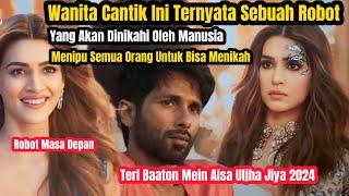 Calon Istriku Adalah Sebuah Robot #kritisanon #shahidkapoor #teribaatonmeinaisauljhajiya