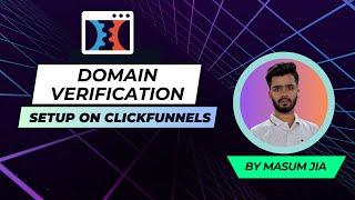 How to Verify Your Domain on ClickFunnels