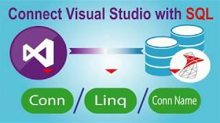How to Connect SQL Server Database with Visual Studio in c#. conn | Linq | name
