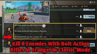 KILL 8 ENEMIES WITH BOLT ACTION RIFLES IN ERANGEL IN CLASSIC MODE WEEK 2 SEASON 17 PUBG MISSION