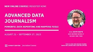 REGISTER NOW | "Advanced Data Journalism: Powerful data reporting and mapping tools"