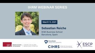 IHRM #6 - Sebastian Reiche - How Global Leaders Advance Organizational Goals