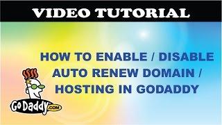 How To Enable or Disable Auto Renew Domain and Hosting in GoDaddy