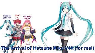 【Talkloid】The Arrival of Hatsune Miku V4X (for real this time!)