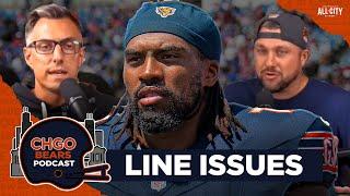 The Chicago Bears Offensive Line is a BIG PROBLEM | CHGO Bears Podcast