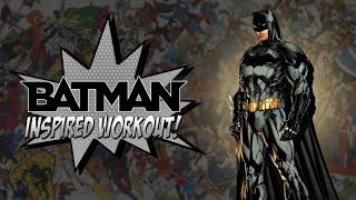 The Batman Workout | How Batman Would Train!