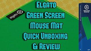 Elgato Green Screen Mouse Mat Quick Unboxing & Review #Elgato #Mousemat #GreenScreen #Unboxing