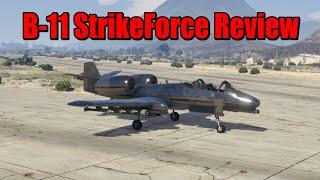 GTA 5 - Is The B-11 StrikeForce Worth It? (b11 StrikeForce Review)