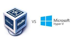 VirtualBox vs Hyper-V, What's the Best Virtualization Tool?