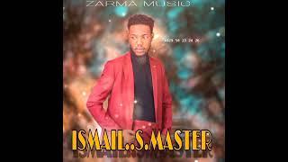 Ismail..s.master...zarma.music_Audio_(offical2023)