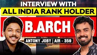 Everything about BArch (Architecture)| JEE Exam, Rank, College, Job | Antony Joby (NIT Calicut)