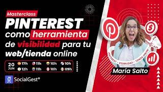 Masterclass: Pinterest como herramienta de visibilidad para tu web/tienda online