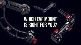 What is the best EVF mount for you?