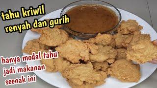 Resep Tahu kriwil enak renyah dan gampang ~resep mama ratna~