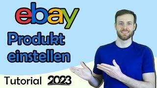 eBay Artikel einstellen 2023 Anleitung - eBay Angebot im Verkäuferkonto erstellen Tutorial