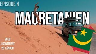 Episode 4 Mauretanien-Alleine durch Afrika