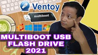 How to Create a MultiBoot USB with Ventoy 2021 Easy and Simple Guide