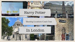 Harry Potter Shooting Locations Coach Tour In Central London//DayTrip/KingCross/Must See Places