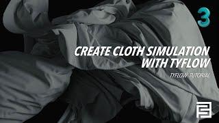 Cloth Simulation | Tyflow Tutorial