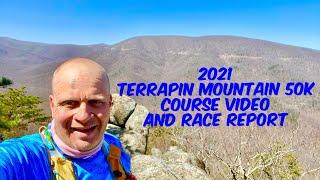 2021 Terrapin Mountain 50k Course Video and Race Report