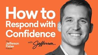 Respond with Confidence: Tips to Improve Your Communication Skills