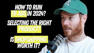 Q&A with Dylan: Advice On Scaling, Dropshipping, FB Ads, Selecting The Right Product (& More!)