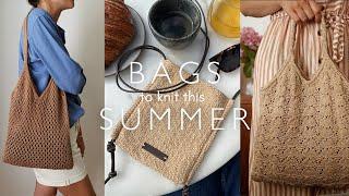 Bags to Knit this Summer (Free + Paid Patterns)