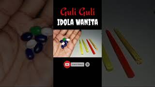 Guli Guli Idaman Para Wanita