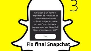 Impossible de créer un compte Snapchat ￼erreur  Code d’assistance : SS09