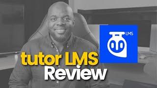 Tutor LMS Review 2021