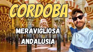 CORDOBA  What a wonder!  Don’t miss these things to SEE [Travel Guide]