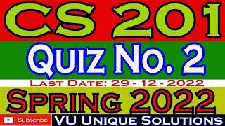 CS201 Quiz 2 2022